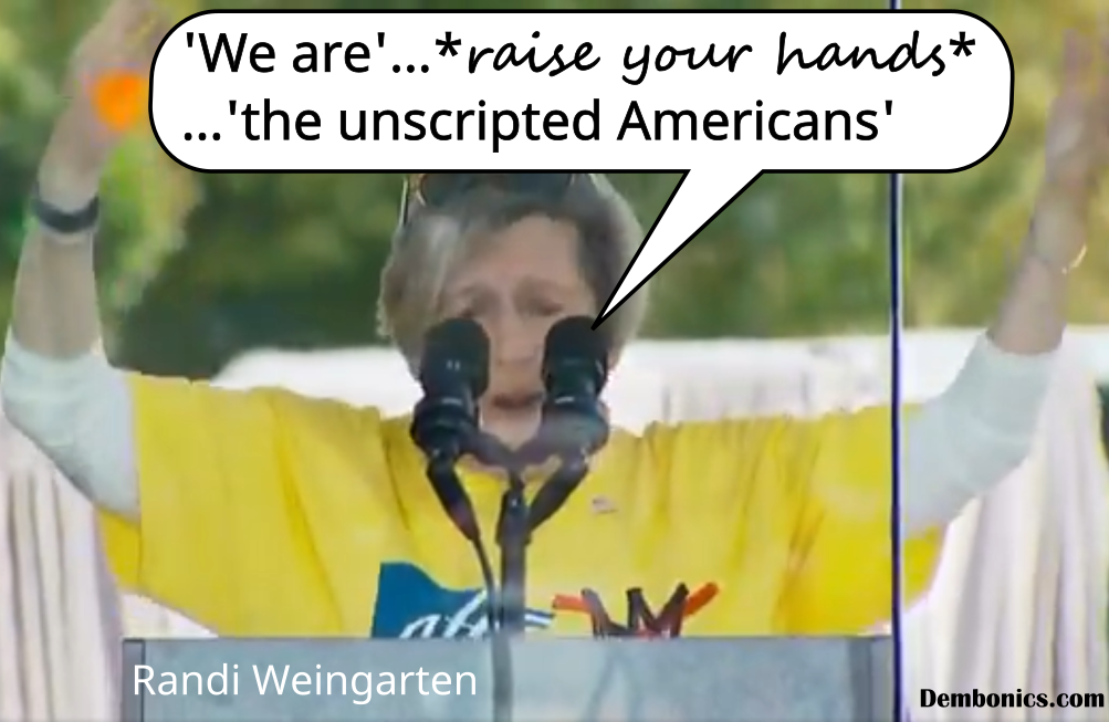 Randi Weingarten Follows Dem Script
